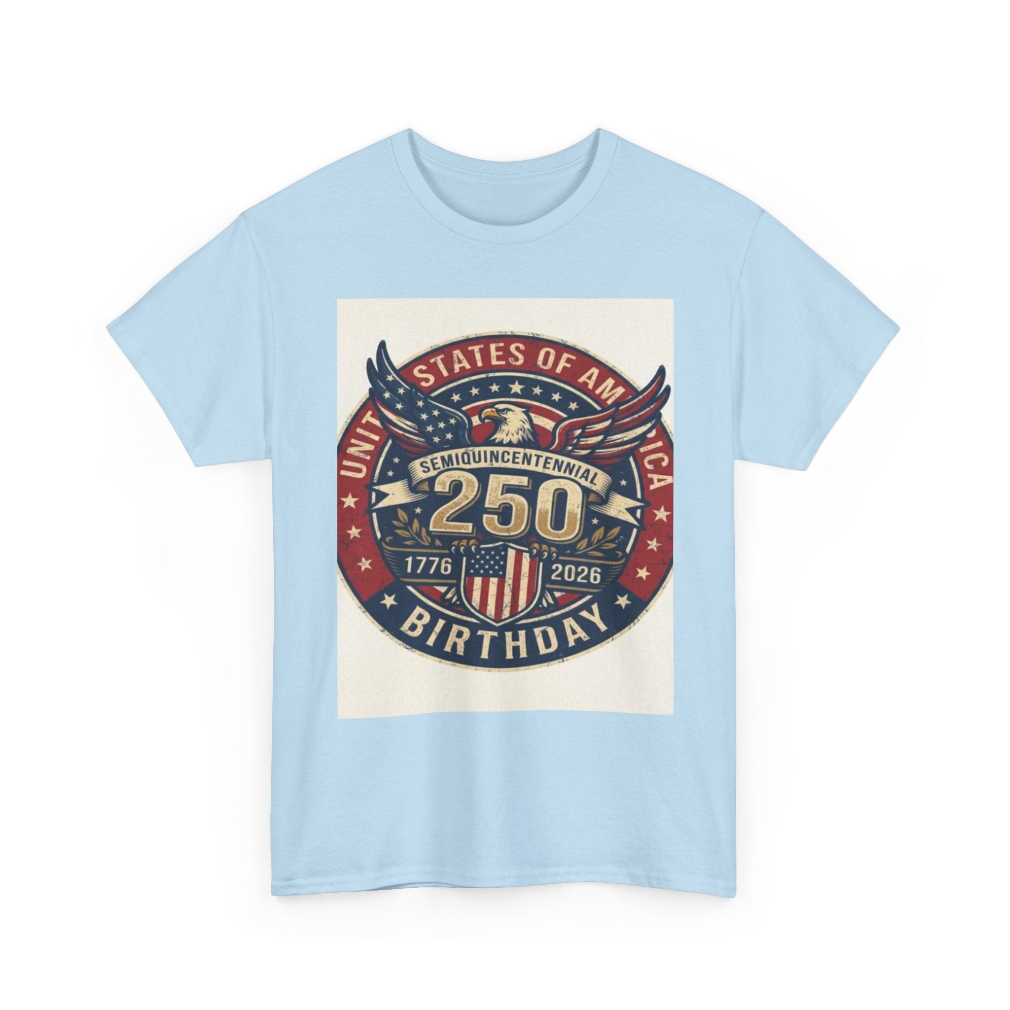 250th United States Birthday Tee – Patriotic 1776–2026 Anniversary T‑Shirt