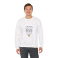 Funny Gym Date Sweatshirt — “I asked my date to meet me at the gym...” Crewneck