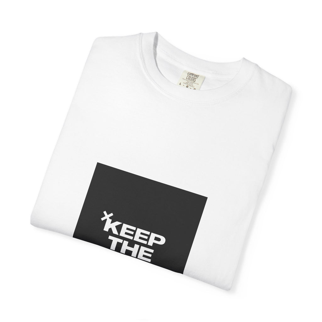 Keep The Faith T-Shirt — Inspirational Graphic Tee