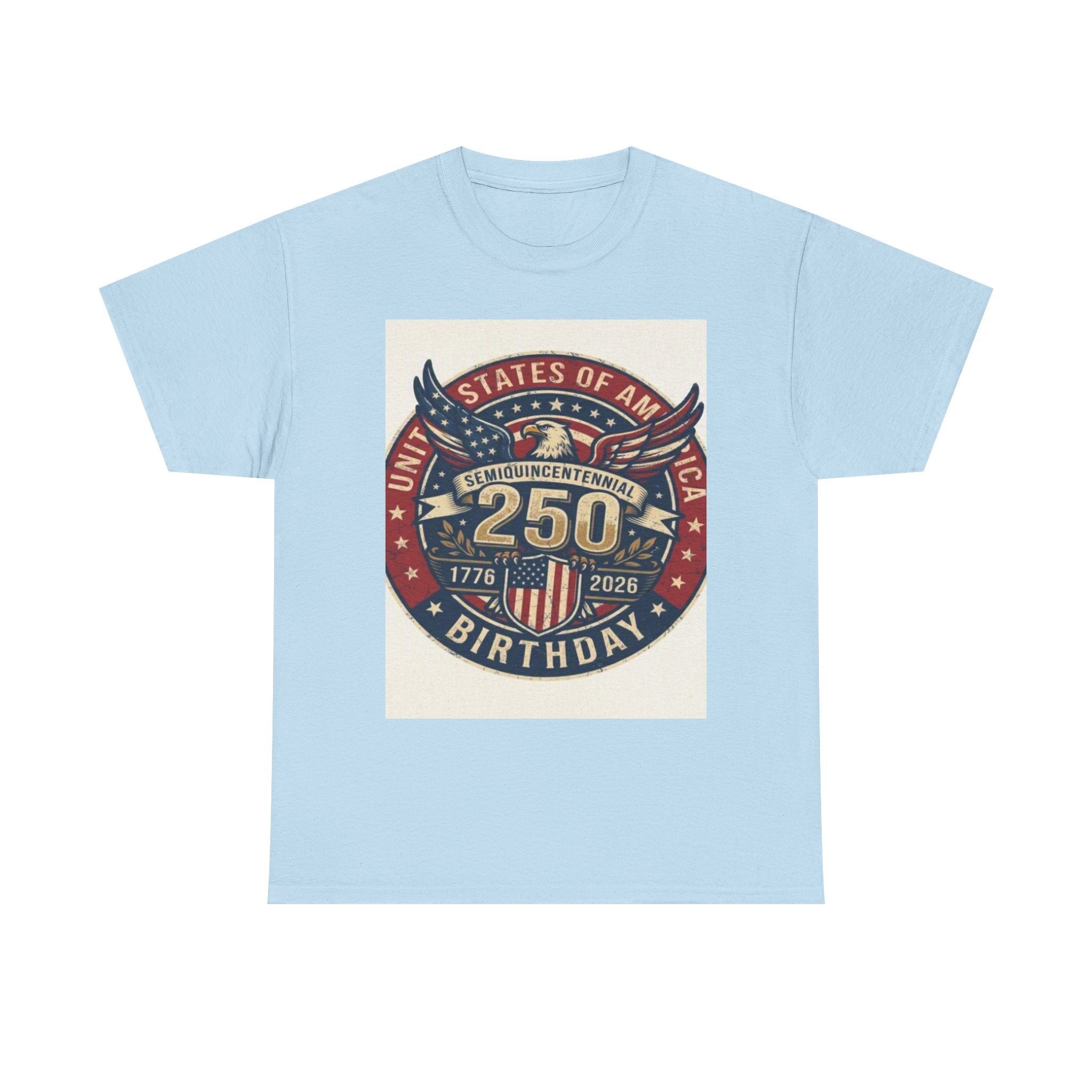250th United States Birthday Tee – Patriotic 1776–2026 Anniversary T‑Shirt