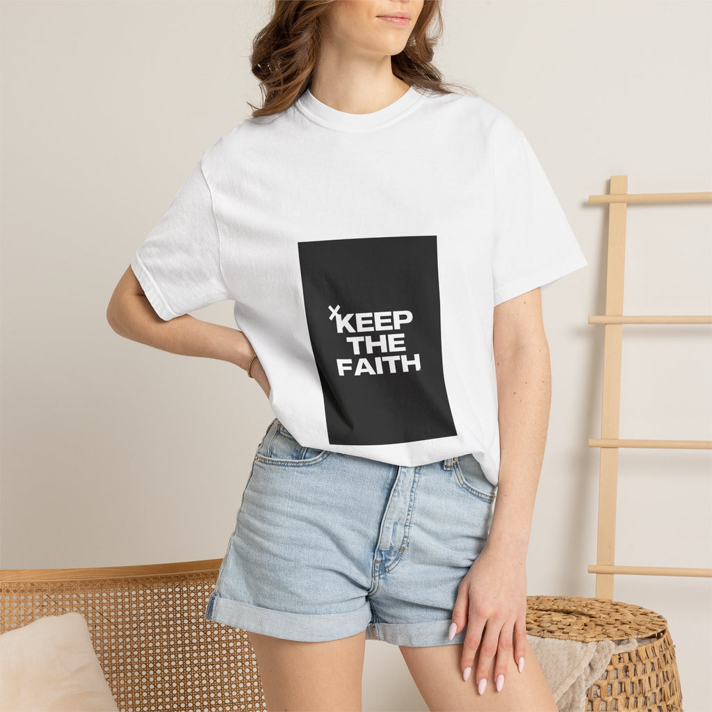 Keep The Faith T-Shirt — Inspirational Graphic Tee