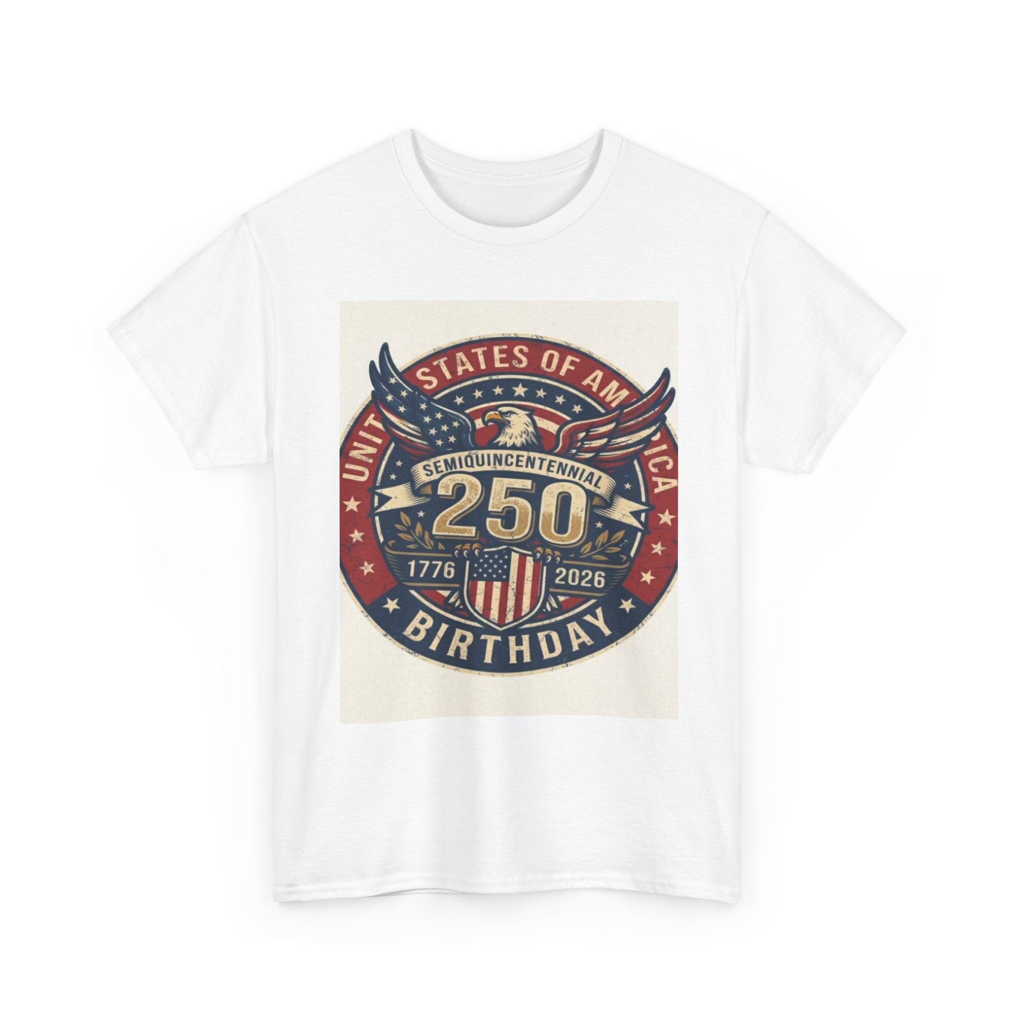 250th United States Birthday Tee – Patriotic 1776–2026 Anniversary T‑Shirt